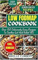 Algopix Similar Product 14 - Low Fodmap Cookbook Over 150