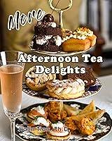 Algopix Similar Product 8 - More Afternoon Tea Delights