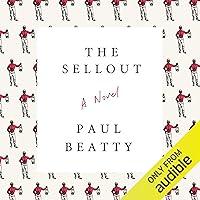 Algopix Similar Product 5 - The Sellout: A Novel