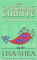 Algopix Similar Product 12 - The Gargling Giraffe A Rosalinda