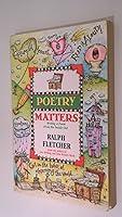 Algopix Similar Product 10 - Poetry Matters Writing a Poem from the