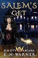 Algopix Similar Product 17 - Salem's Get (Elm City Arcana Book 5)