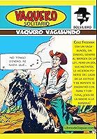 Algopix Similar Product 19 - Vaquero Vagabundo  Encontr fama y