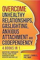 Algopix Similar Product 13 - Overcome Unhealthy Relationships