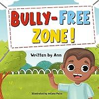 Algopix Similar Product 10 - BULLYFREE ZONE Kids got together to