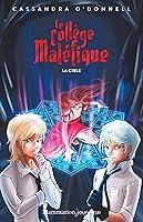 Algopix Similar Product 4 - Le collge malfique Tome 3  La