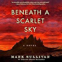 Algopix Similar Product 8 - Beneath a Scarlet Sky: A Novel