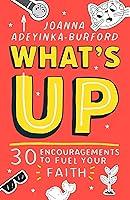 Algopix Similar Product 13 - Whats Up 30 encouragements to fuel