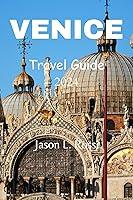 Algopix Similar Product 1 - Venice Travel Guide 2024 Feast Your