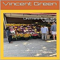 Algopix Similar Product 2 - Untrammeled Vision An Introduction
