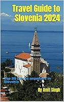 Algopix Similar Product 4 - Travel Guide to Slovenia 2024 Top 25