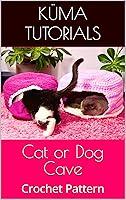 Algopix Similar Product 9 - Cat or Dog Cave: Crochet Pattern