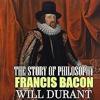 Algopix Similar Product 11 - The Story of Philosophy - Francis Bacon