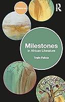 Algopix Similar Product 12 - Milestones in African Literature