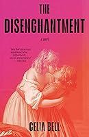 Algopix Similar Product 7 - The Disenchantment: A Novel