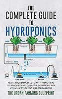 Algopix Similar Product 18 - The Complete Guide to Hydroponics