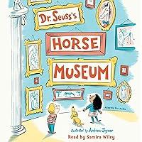 Algopix Similar Product 10 - Dr. Seuss's Horse Museum