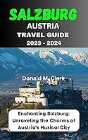 Algopix Similar Product 4 - SALZBURG AUSTRIA TRAVEL GUIDE 2023 