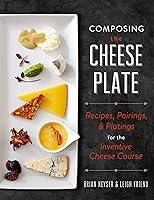Algopix Similar Product 14 - Composing the Cheese Plate Recipes
