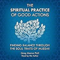 Algopix Similar Product 14 - The Spiritual Practice of Good Actions