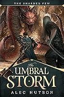 Algopix Similar Product 5 - The Umbral Storm The Sharded Few Book