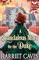 Algopix Similar Product 8 - A Scandalous Minx for the Duke A