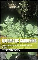 Algopix Similar Product 7 - Automatic Gardening Why and How to