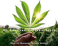 Algopix Similar Product 16 - An American Cannabis Story