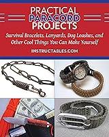 Algopix Similar Product 9 - Practical Paracord Projects Survival