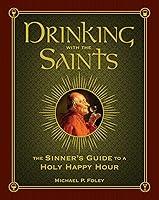 Algopix Similar Product 9 - Drinking with the Saints The Sinners
