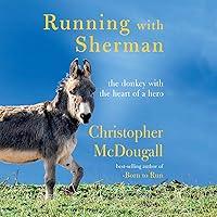 Algopix Similar Product 7 - Running with Sherman The Donkey with