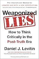 Algopix Similar Product 2 - Weaponized Lies How to Think