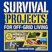 Algopix Similar Product 14 - Survival Projects for OffGrid Living