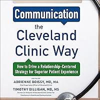 Algopix Similar Product 8 - Communication the Cleveland Clinic Way