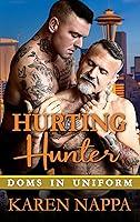 Algopix Similar Product 14 - Hurting Hunter (Doms In Uniform Book 4)