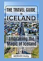 Algopix Similar Product 19 - The Travel Guide to Iceland  Embracing