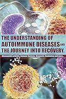 Algopix Similar Product 20 - The Understanding of Autoimmune