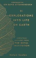 Algopix Similar Product 12 - 11 Explorations into Life on Earth
