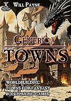 Algopix Similar Product 4 - Generica Towns Worldbuilding Towns