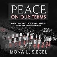 Algopix Similar Product 14 - Peace on Our Terms The Global Battle