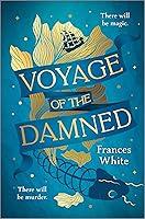 Algopix Similar Product 9 - Voyage of the Damned: A Fantasy Novel