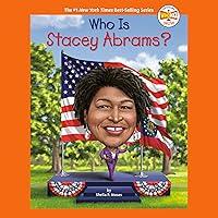 Algopix Similar Product 4 - Who Is Stacey Abrams?: Who HQ Now