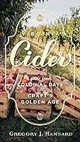 Algopix Similar Product 8 - Virginia Cider A Guide from Colonial