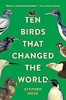 Algopix Similar Product 11 - Ten Birds That Changed the World