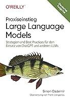 Algopix Similar Product 10 - Praxiseinstieg Large Language Models