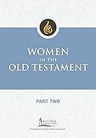 Algopix Similar Product 19 - Women in the Old Testament Part Two