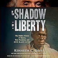 Algopix Similar Product 18 - In the Shadow of Liberty The Hidden