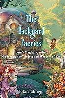 Algopix Similar Product 18 - The Backyard Faeries Series Danas