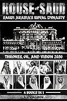 Algopix Similar Product 6 - House Of Saud Saudi Arabias Royal