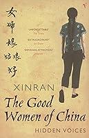 Algopix Similar Product 15 - The Good Women of China : Hidden Voices